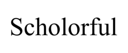 SCHOLORFUL trademark