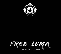 FREE LUMA LIVE BRIGHT, LIVE FREE trademark