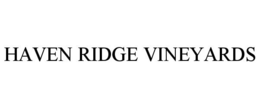 HAVEN RIDGE VINEYARDS trademark