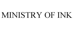 MINISTRY OF INK trademark