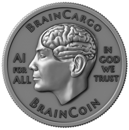 BRAINCARGO AI FOR ALL BRAINCOIN IN GOD WE TRUST trademark
