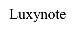 LUXYNOTE trademark