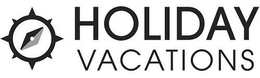 HOLIDAY VACATIONS trademark