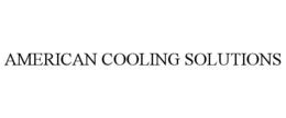 AMERICAN COOLING SOLUTIONS trademark