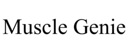 MUSCLE GENIE trademark