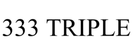 333 TRIPLE trademark