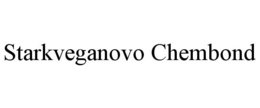 STARKVEGANOVO CHEMBOND trademark