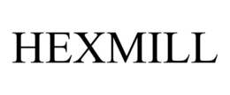 HEXMILL trademark