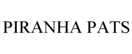 PIRANHA PATS trademark