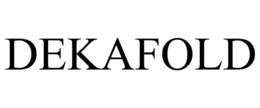 DEKAFOLD trademark