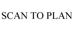 SCAN TO PLAN trademark