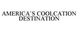 AMERICA'S COOLCATION DESTINATION trademark