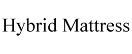 HYBRID MATTRESS trademark
