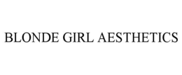 BLONDE GIRL AESTHETICS trademark
