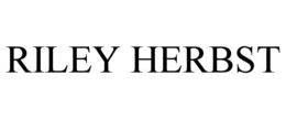 RILEY HERBST trademark