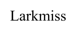 LARKMISS trademark
