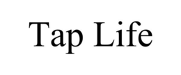 TAP LIFE trademark