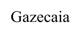 GAZECAIA trademark