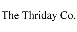 THE THRIDAY CO. trademark