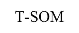 T-SOM trademark