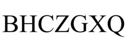 BHCZGXQ trademark