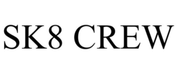 SK8 CREW trademark