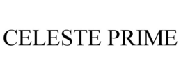 CELESTE PRIME trademark