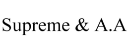 SUPREME & A.A trademark