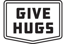 GIVE HUGS trademark