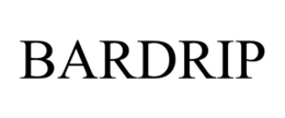 BARDRIP trademark