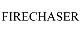 FIRECHASER trademark