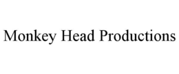 MONKEY HEAD PRODUCTIONS trademark