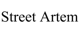 STREET ARTEM trademark