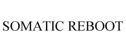 SOMATIC REBOOT trademark