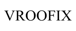 VROOFIX trademark