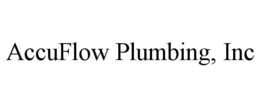 ACCUFLOW PLUMBING, INC trademark