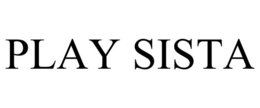 PLAY SISTA trademark