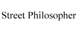 STREET PHILOSOPHER trademark