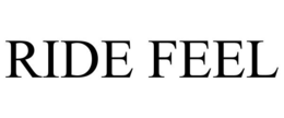 RIDE FEEL trademark