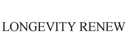 LONGEVITY RENEW trademark