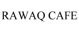 RAWAQ CAFE trademark
