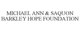 MICHAEL ANN & SAQUON BARKLEY HOPE FOUNDATION trademark