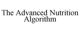 THE ADVANCED NUTRITION ALGORITHM trademark