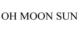 OH MOON SUN trademark