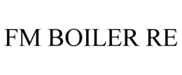 FM BOILER RE trademark