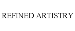 REFINED ARTISTRY trademark