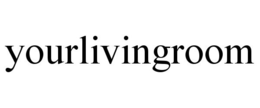 YOURLIVINGROOM trademark
