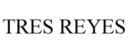 TRES REYES trademark