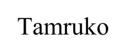 TAMRUKO trademark