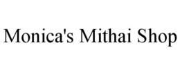 MONICA'S MITHAI SHOP trademark
